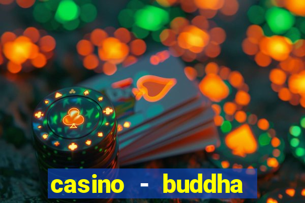 casino - buddha link slots