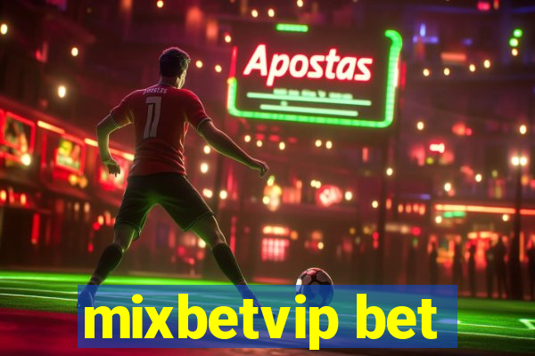 mixbetvip bet