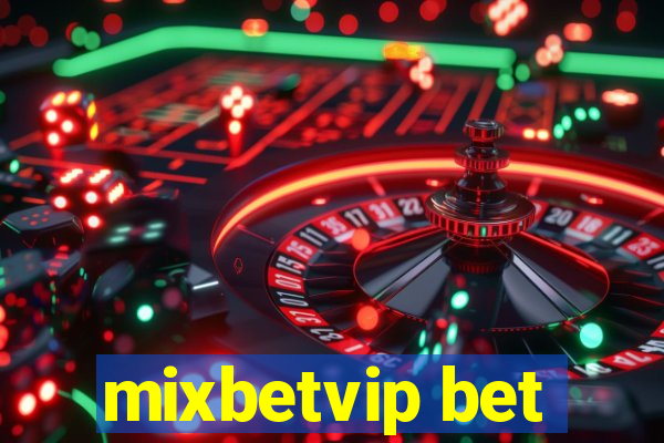 mixbetvip bet