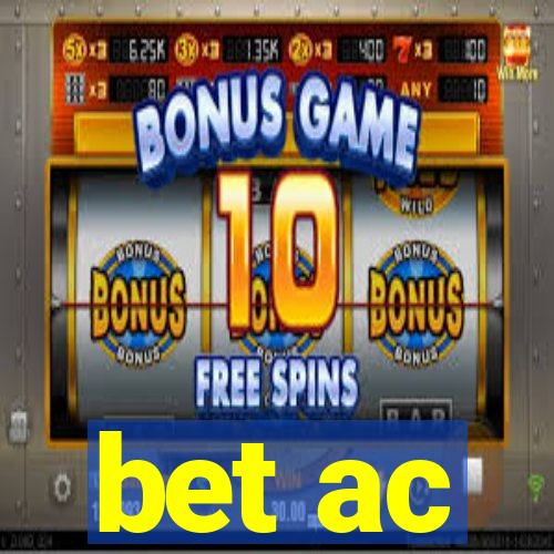 bet ac