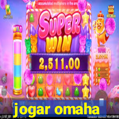 jogar omaha