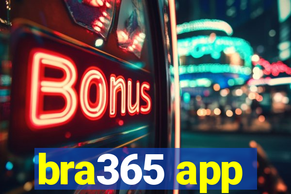 bra365 app