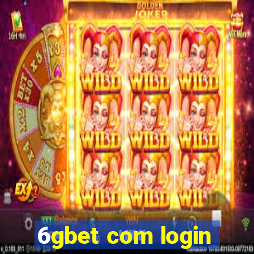 6gbet com login