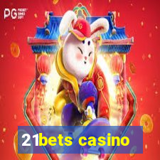 21bets casino