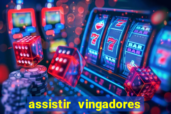 assistir vingadores ultimato filme completo dublado google drive