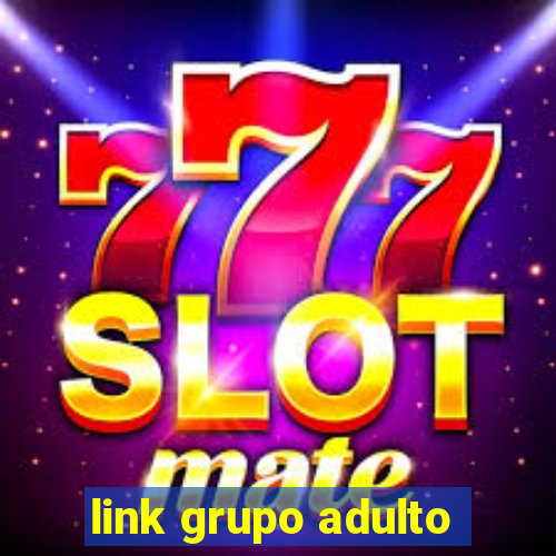 link grupo adulto