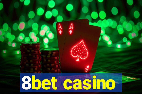 8bet casino