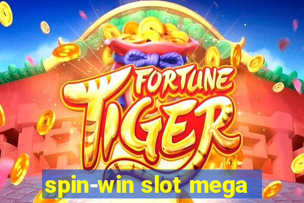 spin-win slot mega