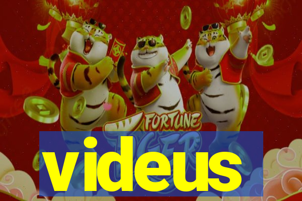 videus