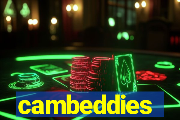 cambeddies