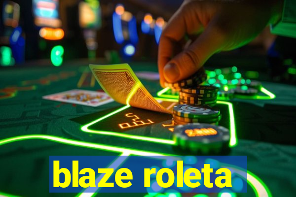 blaze roleta