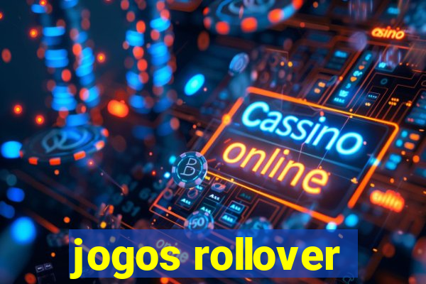 jogos rollover