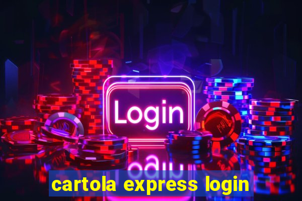 cartola express login