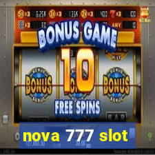 nova 777 slot