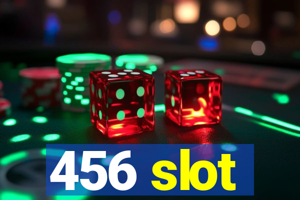 456 slot