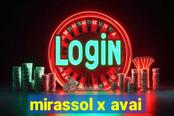 mirassol x avai