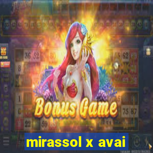 mirassol x avai