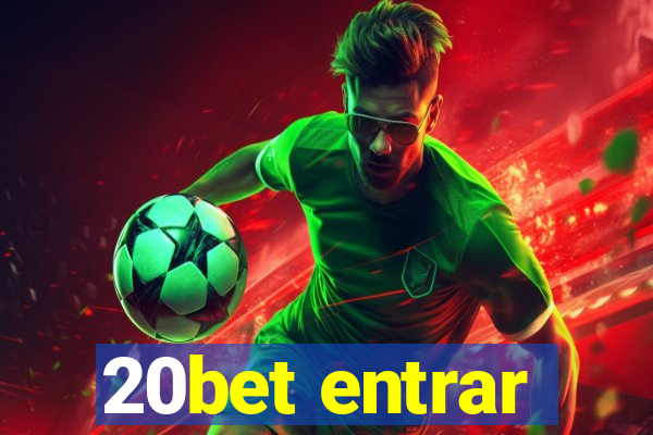 20bet entrar