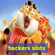 hackers slots