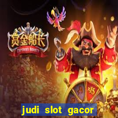 judi slot gacor hari ini