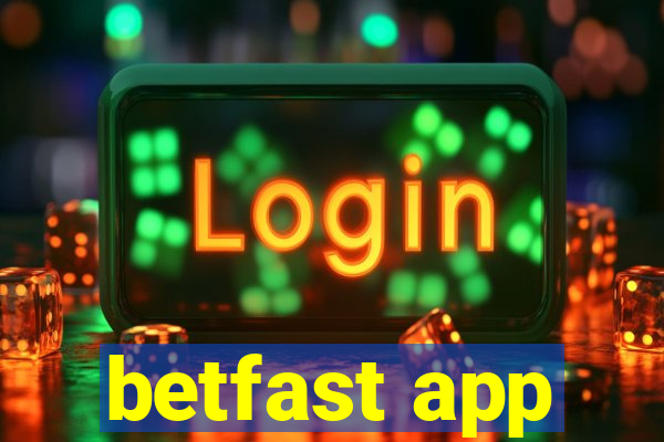 betfast app