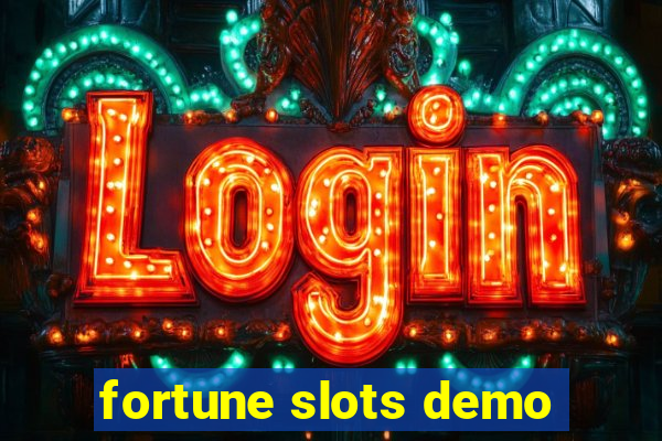 fortune slots demo