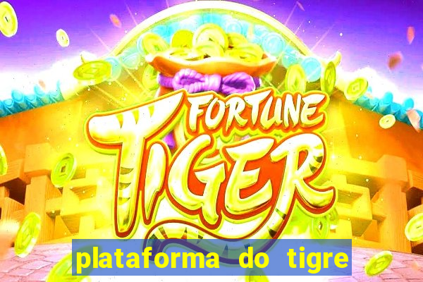 plataforma do tigre que paga