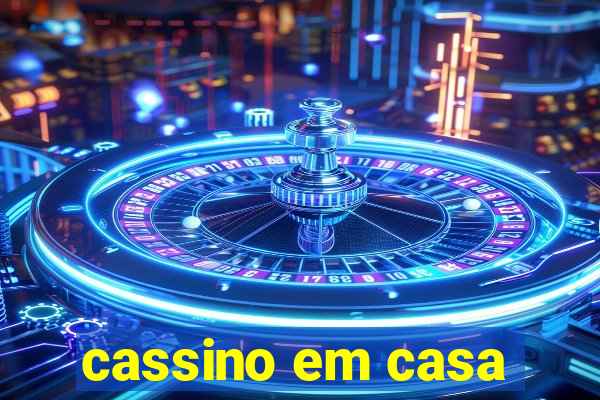 cassino em casa