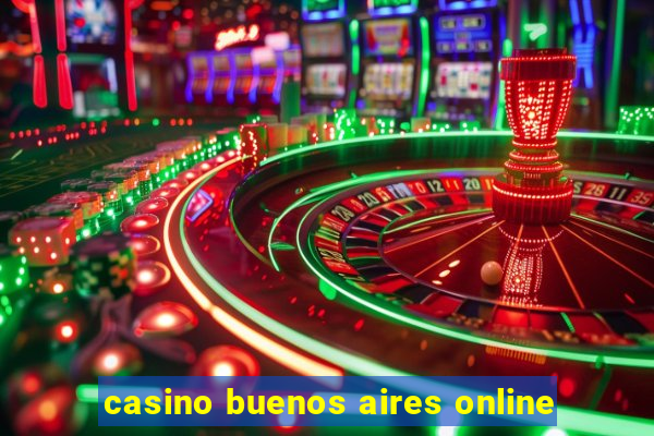 casino buenos aires online