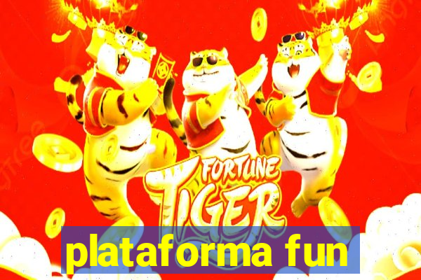 plataforma fun