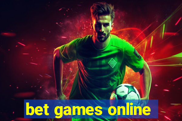 bet games online