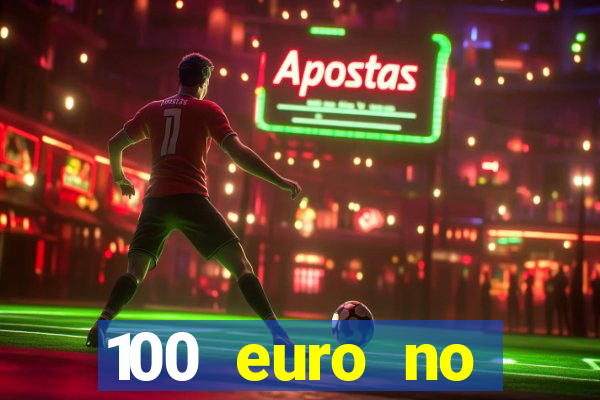 100 euro no deposit casino bonus