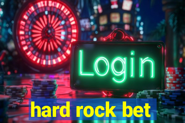 hard rock bet