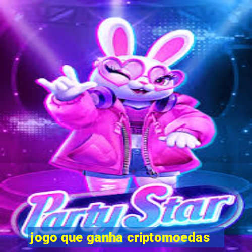 jogo que ganha criptomoedas