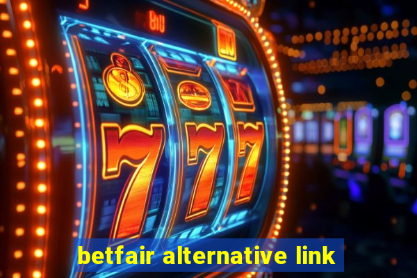 betfair alternative link