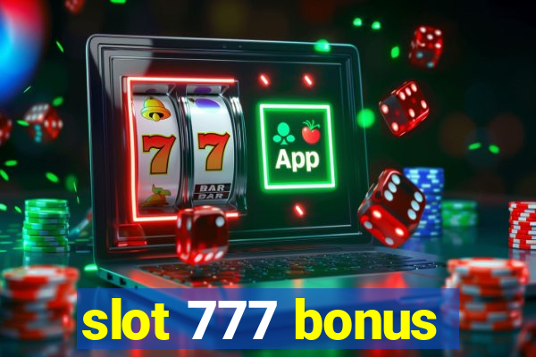 slot 777 bonus