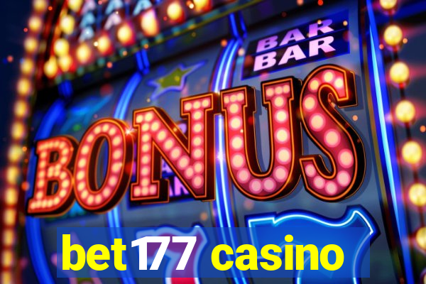 bet177 casino