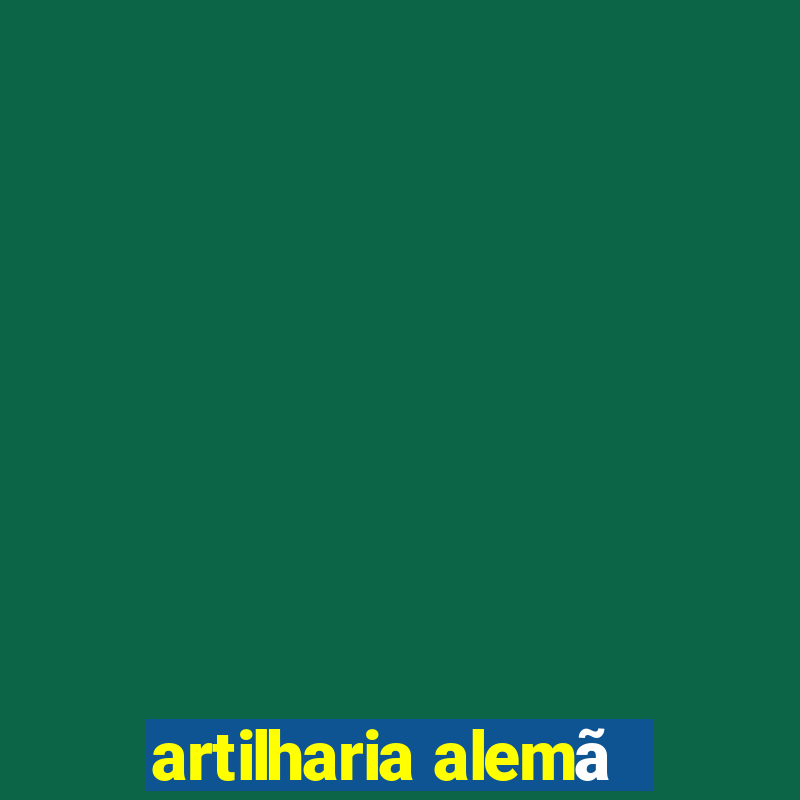 artilharia alemã