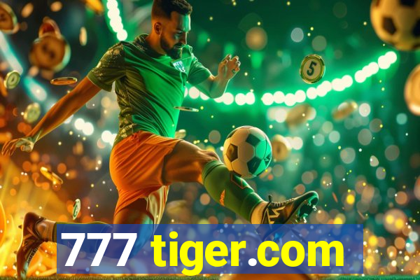 777 tiger.com