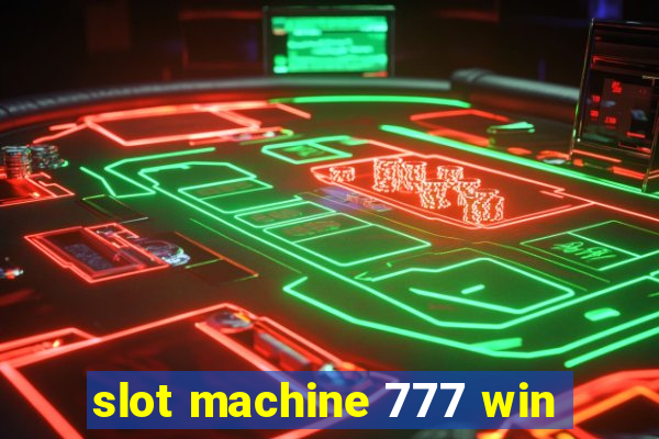 slot machine 777 win