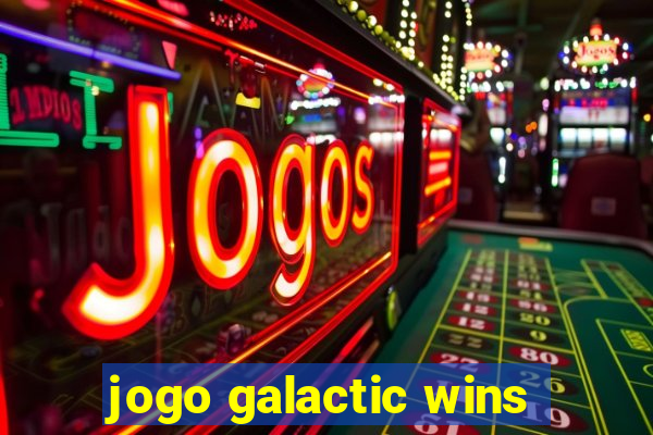 jogo galactic wins