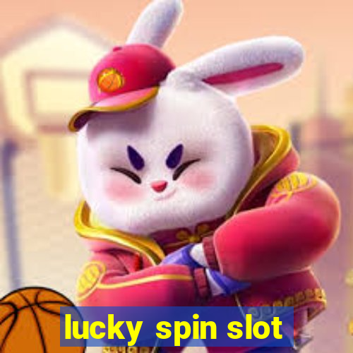 lucky spin slot