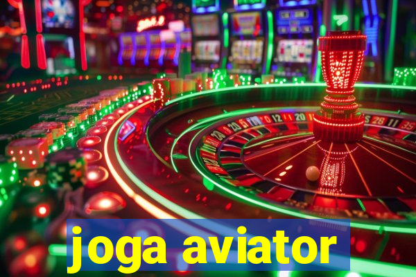 joga aviator