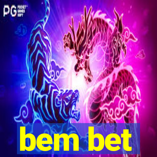 bem bet