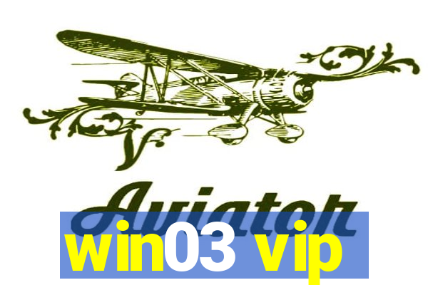 win03 vip