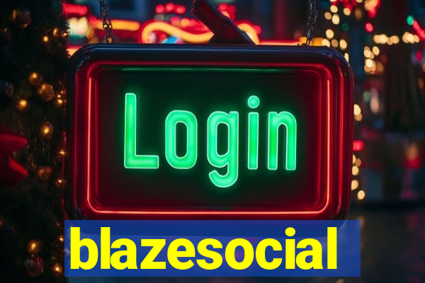 blazesocial