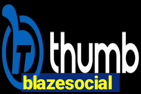 blazesocial