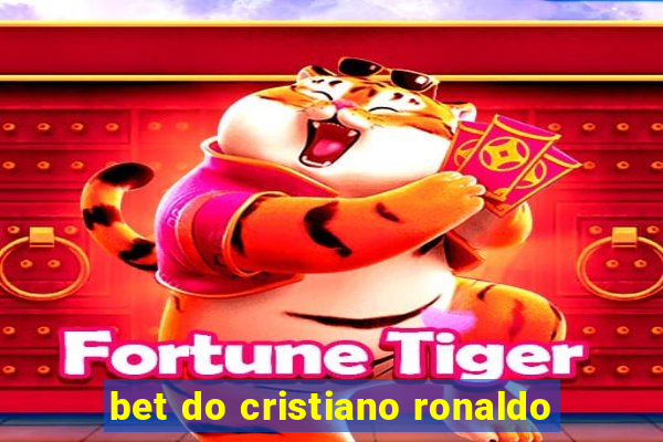 bet do cristiano ronaldo