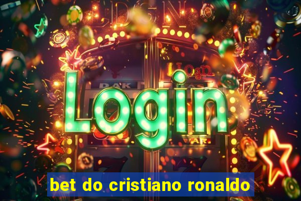 bet do cristiano ronaldo