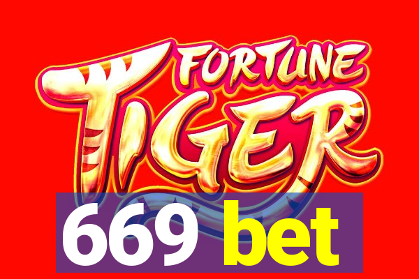 669 bet